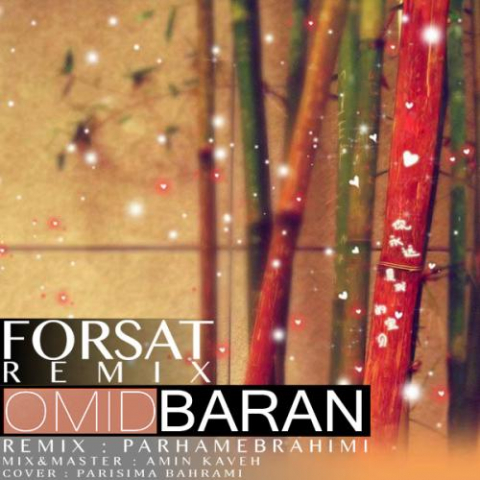 omid baran forsat parham ebrahimi remix 2022 08 07 17 51