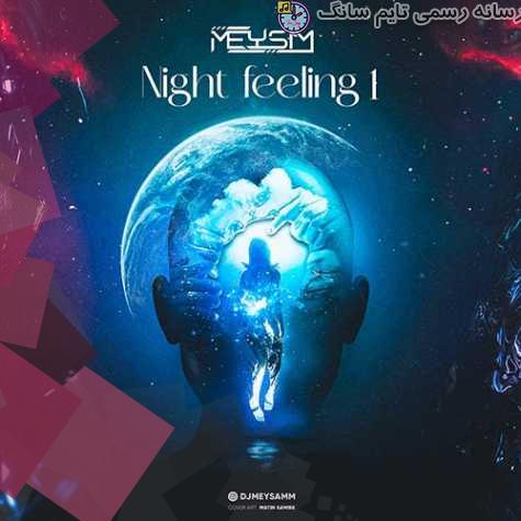 dj meysam podcast night feeling 01 2023 09 20 20 05