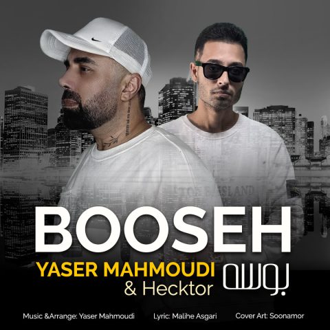 yaser mahmoudi booseh ft hecktor 2023 11 11 19 00