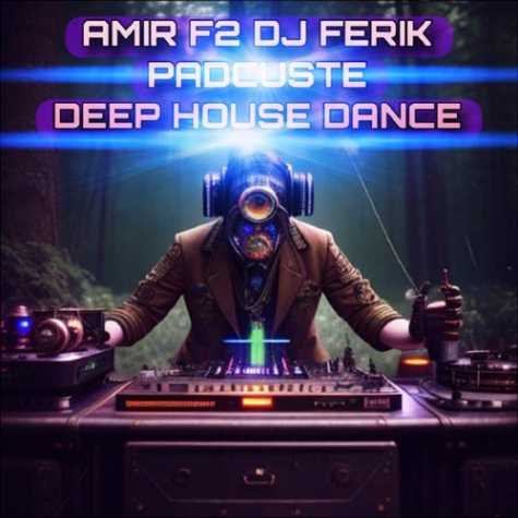 amir f2 dj ferik podcast deep house dance 01 2023 12 22 02 18