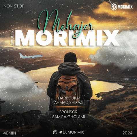 dj morimix podcast mohajer 2024 03 23 10 32