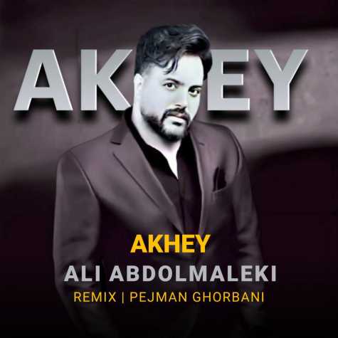 ali abdolmaleki akhey pejman ghorbani remix 2024 07 27 22 10