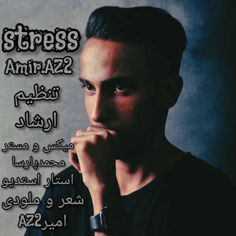 amir az2 stress 2024 09 03 18 15