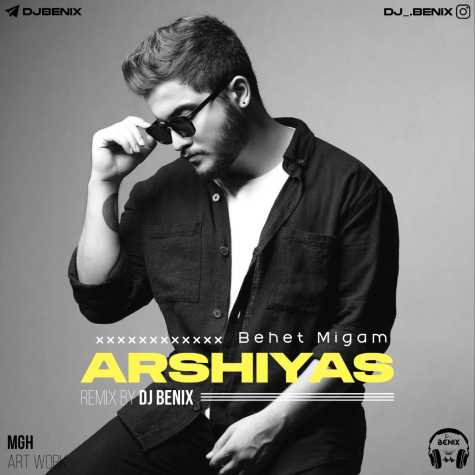 arshiyas behet migam dj benix remix 2024 09 09 11 30