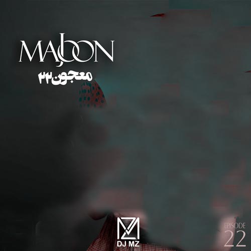 dj mz podcast majoon 22 2024 09 15 09 30