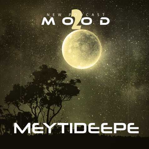 meytideepe mood podcast 02 2024 11 04 09 30