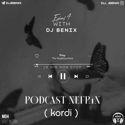 dj benix podcast nefrin 04 2025 01 09 09 18