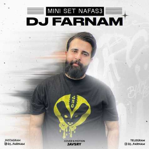 dj farnam miniset nafas 03 2025 01 12 18 36