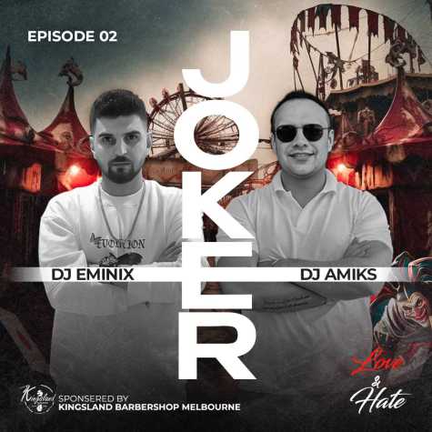 dj eminix dj amiks joker podcast 2 2025 02 20 11 18