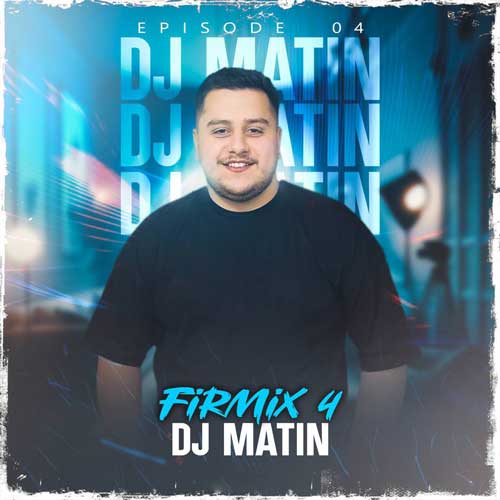 dj matin firmix 04 2025 02 06 11 45