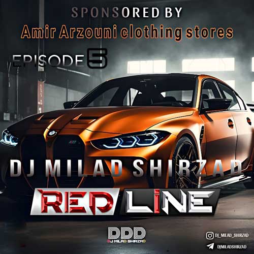 dj milad shirzad red line 05 2025 02 16 17 36