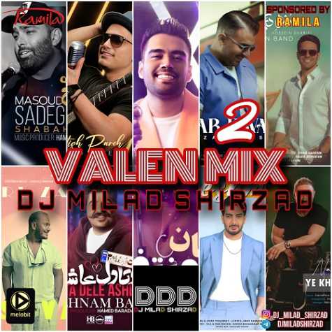 dj milad shirzad valen mix 02 2025 02 12 17 18