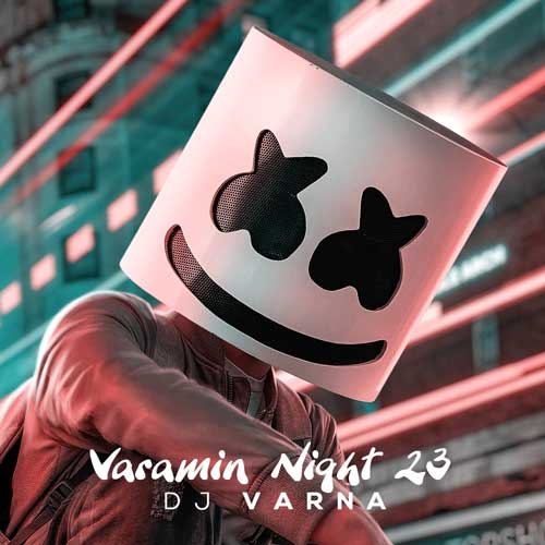 dj varna varamin nights 23 2025 02 28 11 45