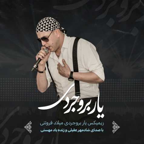 milad foroutani yare borojerdi 2 remix 2025 02 02 09 27