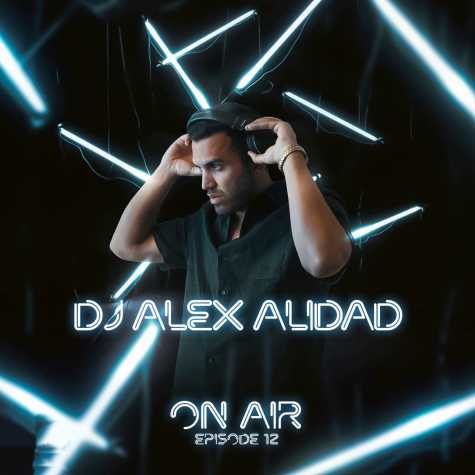 dj alex alidad podcast on air 12 2025 03 02 17 18