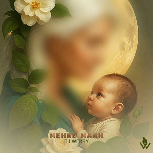دانلود آهنگ دیجی ورسی ست میکس مهر ماه 1 dj wersy mehr mah 2025 07 29 11 27