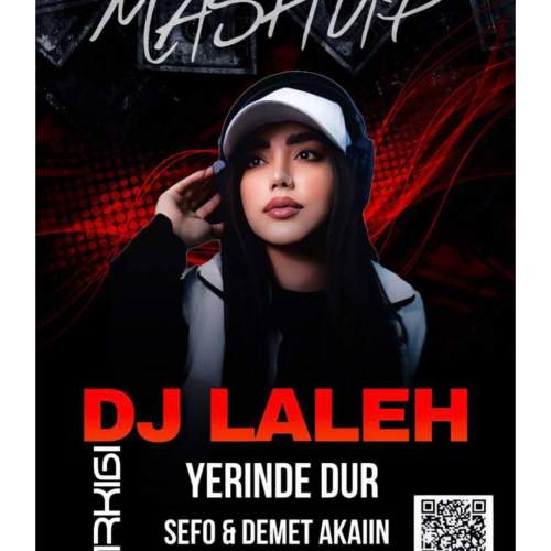 sefo ft demet akalin yerinde dur dj laleh 2025 07 28 10 05