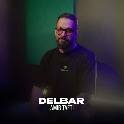amir tafti delbar 2025 09 15 13 30