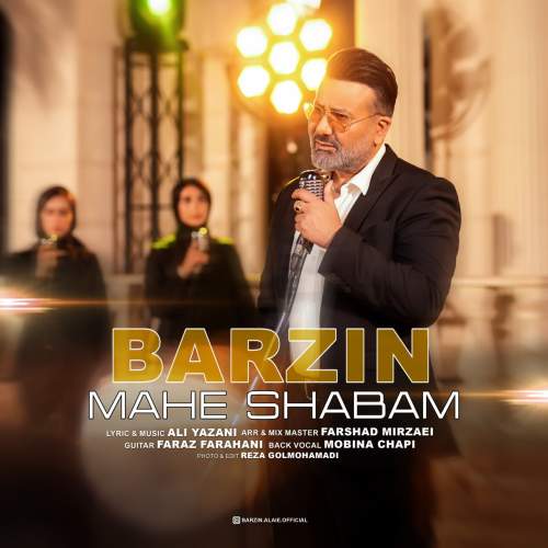 barzin mahe shabam 2025 09 22 10 00