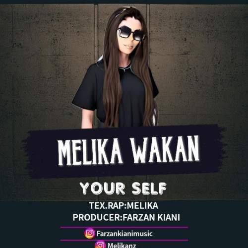 melika wakan your self 2025 09 13 23 30