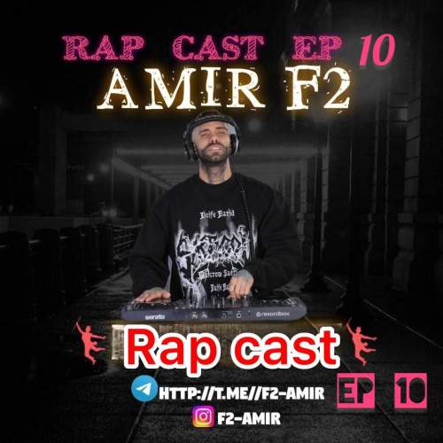 amir f2 rapcast 10 2025 10 05 12 30