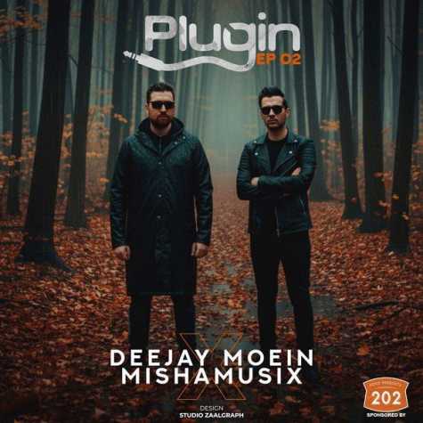 dj moein x mishamusix plugin 2 2025 10 07 12 30