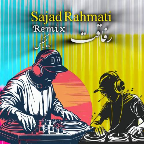 sajad rahmati refaghat remix 2025 10 27 11 00
