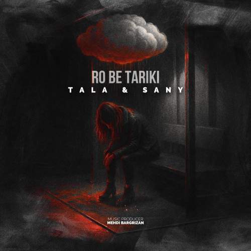 tala ft sany ro be tariki 2025 10 04 05 30
