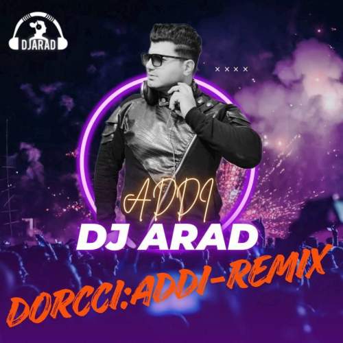 dj arad addi remix 2025 11 08 15 30