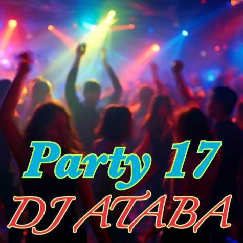 dj ataba remix party 17 2025 11 27 11 30