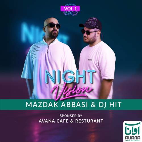 dj hit x mazdak abbasi night vision 01 2025 11 30 09 30