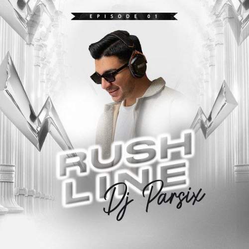 dj parsix rush line 01 2025 11 01 09 00