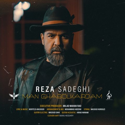 reza sadeghi man ghabol kardam 2025 11 25 17 30