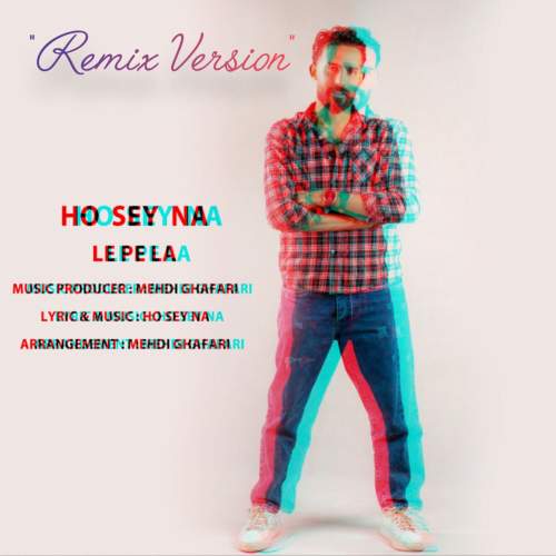 hoseyna le pe la remix version 2025 12 01 18 30