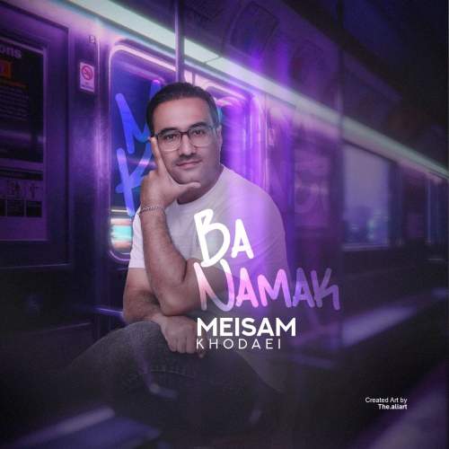 meisam khodaei ba namak 2025 12 07 15 00