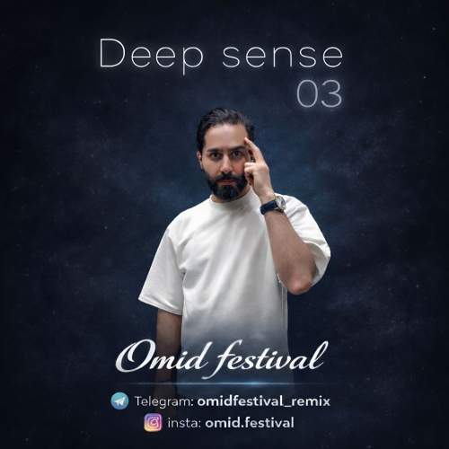 omid festival podcast deep sense 03 2025 12 26 19 30