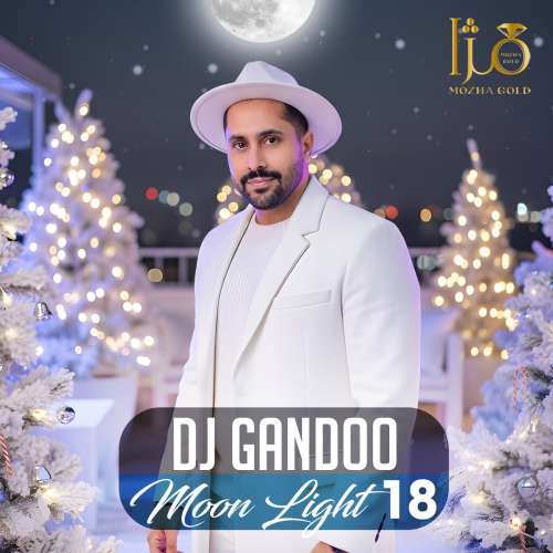 dj gandoo moon light 18 2026 01 01 09 30
