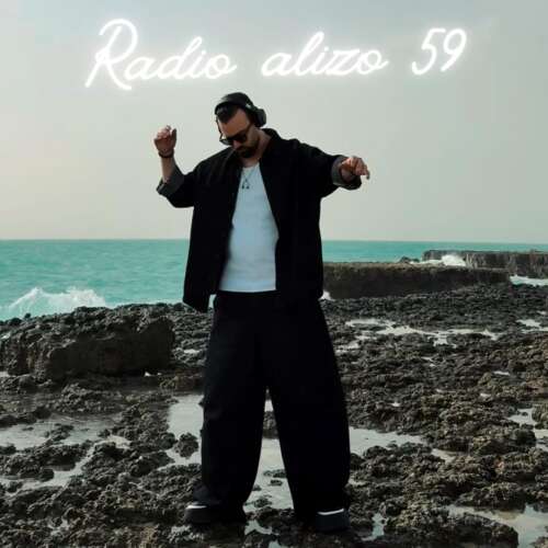 dj alizo radio alizo 59 2026 05 22 22 32