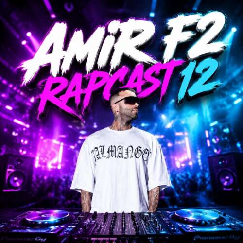 دانلود آهنگ امیر F2 پادکست رپ کست 12 6 amir f2 rapcast 12 remix 2026 06 22 13 12
