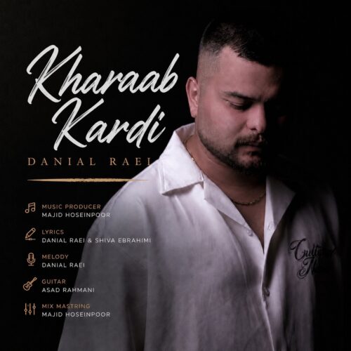 دانلود آهنگ دانیال راعی خراب کردی 6 danial raei kharab kardi 2026 07 03 11 30