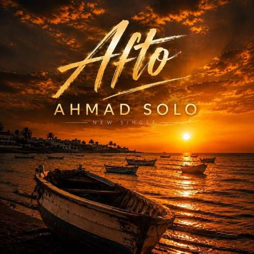 ahmad solo afto 2026 08 14 01 30