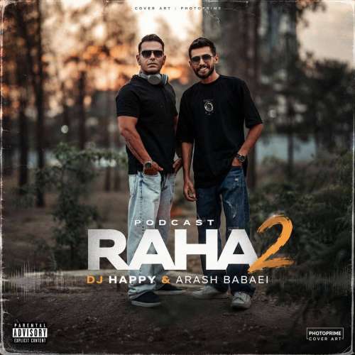 dj happy x arash babaei podcast raha 02 2026 08 15 12 17