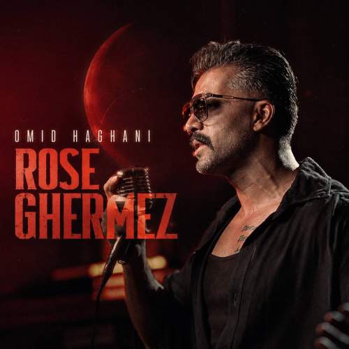 omid haghani rose ghermez 2026 08 23 10 31