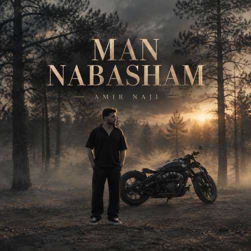 amir naji man nabasham 2026 10 11 12 30