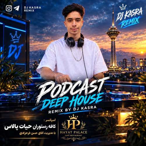 dj kasra deep house remix 2026 10 15 14 06