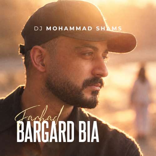 dj mohammad shams bargard bia farhad remix 2026 10 22 13 30