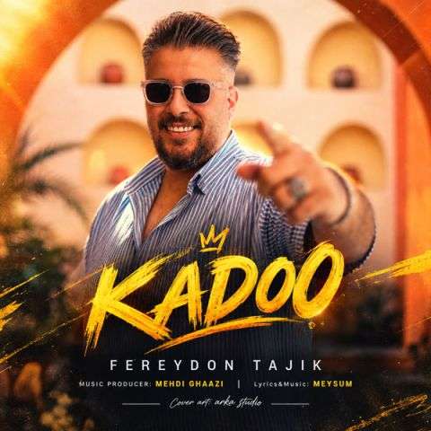 fereydon tajik kadoo 2026 10 17 08 30